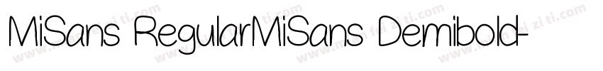 MiSans RegularMiSans Demibold字体转换